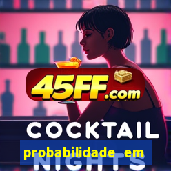 probabilidade em jogos de azar
